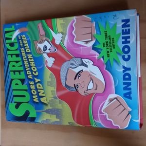 Andy Cohen Superficial More adventures from the Andy Cohen Diaries Hardback